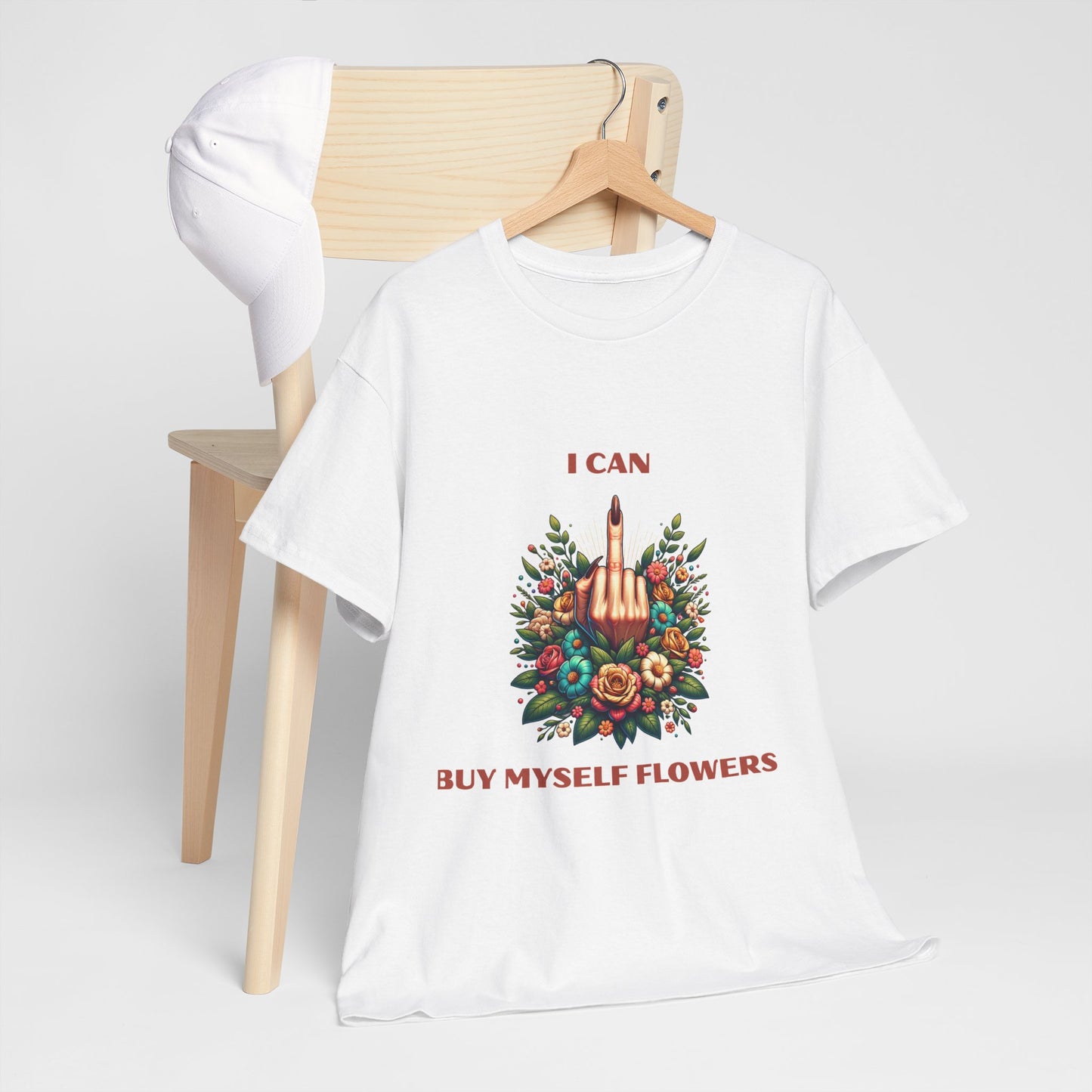 I Can Buy Myself Flowers Cotton Tee - Perfect Humor for Single Gals