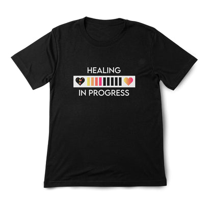 Healing In Progress T Shirt